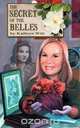 The Secret of the Belles, Kathryn Witt 