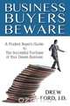 Business Buyers Beware, J. D. Drew Ford 