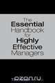 The Essential Handbook for Highly Effective Managers, M. S. M. S. Tim Nolan 