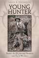 Young Hunter, David R. Thompson 