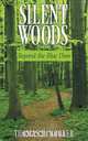 Silent Woods, Thomas H. Hooker 