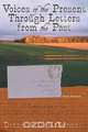 Voices of the Present Through Letters from the Past, Dennette D. McDermott 