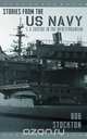 Stories from the US Navy, Bob Stockton 