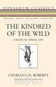The Kindred of the Wild, Charles G. D. Roberts 