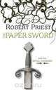 The Paper Sword, Robert Priest 