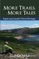 More Trails, More Tales, Bob Henderson 