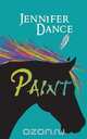 Paint, Jennifer Dance 