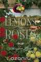 Lemons to Roses, Margaret Knott 