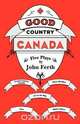 Good Country Canada, John Ferth 