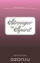 Stronger in Spirit, Deanna M. Ohneck 