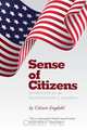 Sense of Citizens, Citizen Engdahl 