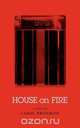 House on Fire, Carol Brisebois 