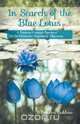 In Search of the Blue Lotus, S. Sandra Sukhan 
