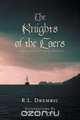 The Knights of the Caers, R. L. Drembic 