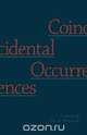 Coincidental Occurrences, M. a. Rennick 