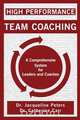 High Performance Team Coaching, Jacqueline Peters 