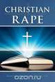 Christian Rape, Whitney Mairwen Worthington 