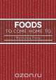 Foods to Come Home to, Mathilda Pang 