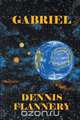 Gabriel, Dennis Flannery 