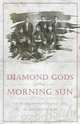 Diamond Gods of the Morning Sun - The Vancouver Asahi Baseball Story, Ron Hotchkiss 