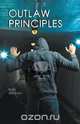 Outlaw Principles, Ryan Wickham 