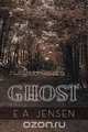 Shadows of a Ghost, E. a. Jensen 