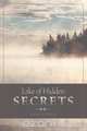 Lake of Hidden Secrets, Roland R. J. Robert 
