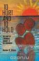 To Hurt and to Hold - The Start of a Woman