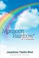 Monsoon Rainbow - In Canada, Jayashree Thatte Bhat 