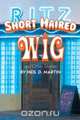 Short Haired Wig and Other Stories, Neil D. Martin 