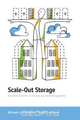 Scale-Out Storage - The Next Frontier in Enterprise Data Management, Michael J. McNamara 