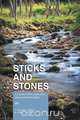 Sticks and Stones - A Journey from Depression and Suicidal Thoughts, Hilary Packard 