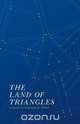The Land of TRIANGLES, Elizabeth A. Gillott 