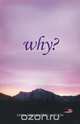Why?, Linda Sonnenberg Jackson 