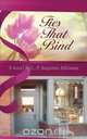 Ties That Bind, L. P. Suzanne Atkinson 