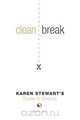 Clean Break Karen Stewart