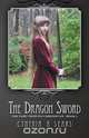 The Dragon Sword, Cynthia A Sears 