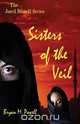 Sisters of the Veil, Bryan M. Powell 