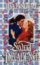 Sweet Decadence, Lisa Bingham 