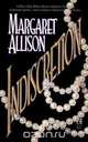 Indiscretion, Margaret Allison 