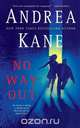 No Way Out, Andrea Kane 