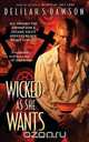 Wicked as She Wants, Delilah S. Dawson 