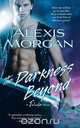 The Darkness Beyond, Alexis Morgan 