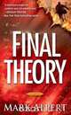 Final Theory, Mark Alpert 