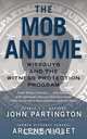 Mob and Me, John Partington 