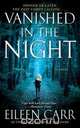 Vanished in the Night, Eileen Carr 