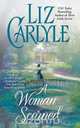 Woman Scorned, Liz Carlyle 