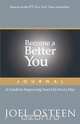 Become a Better You Journal, Joel Osteen 