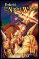 Behold the Night Wind, Christopher R. Yates 