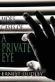 More Cases of a Private Eye, Ernest Dudley 